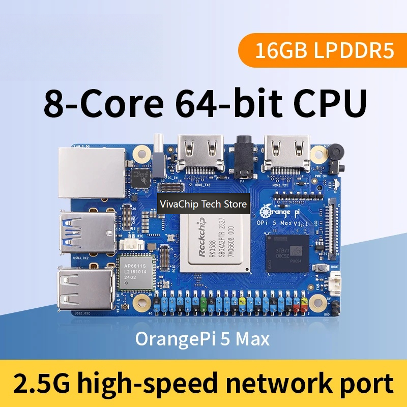 VivaChip Tech Orange Pi 5 Max  – Rockchip Rk3588 Development Board Bewertung und Preis